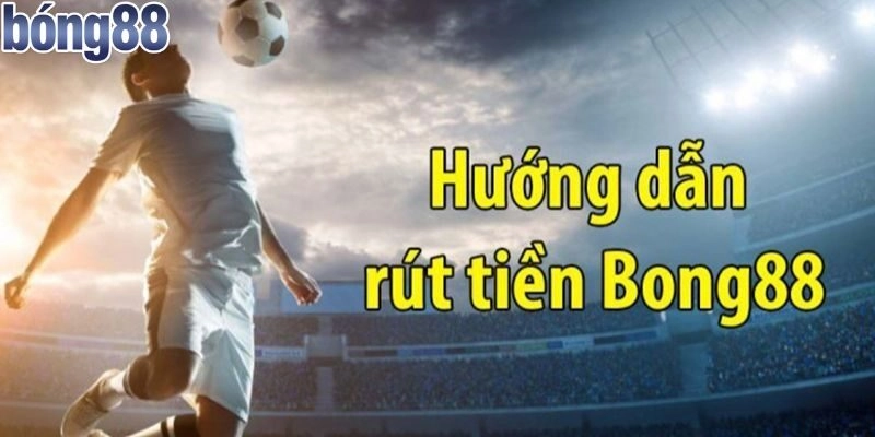 Hướng Dẫn Rút Tiền – Điều Kiện Cần & Đủ Để Thực Hiện 