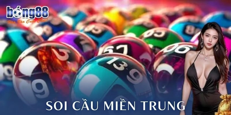Ưu điểm khi soi cầu miền Trung trên nhà cái